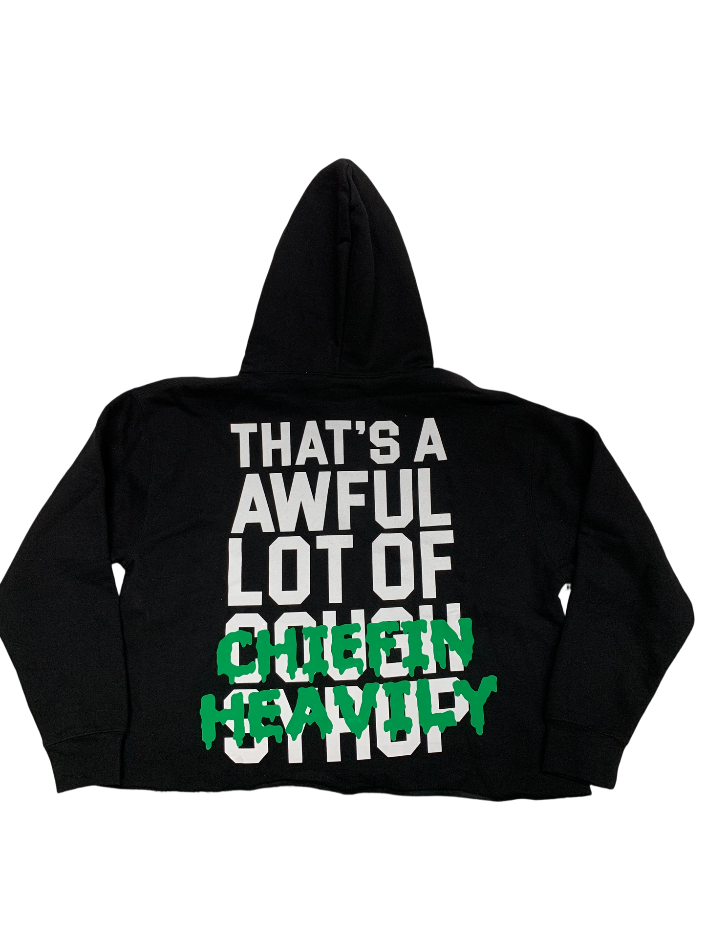 That's A Awful Lot Of Cough Syrup x Chiefin Heavily Hoodie Black