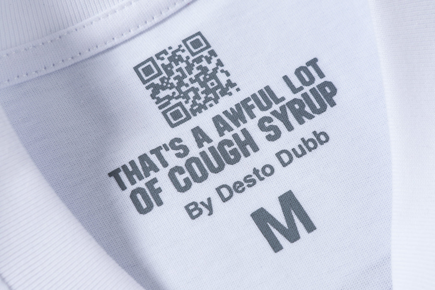 That's A Awful Lot of Cough Syrup Graphic Print Logo T-shirt