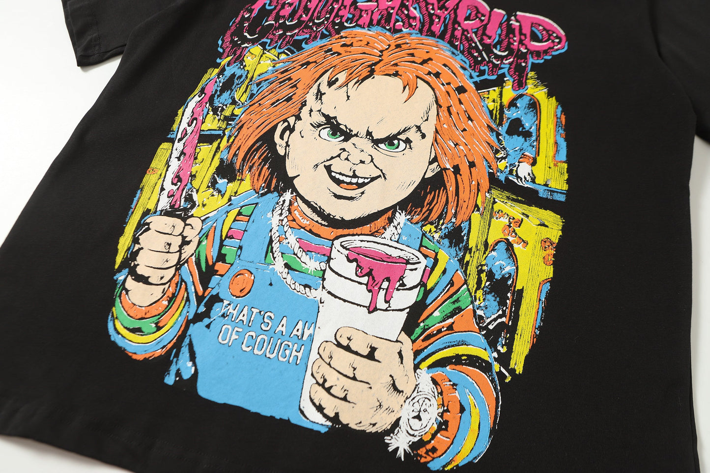 That's A Awful Lot of Cough Syrup "Chucky" T-shirt