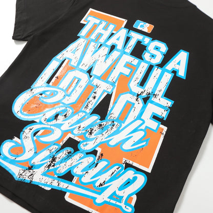 That's A Awful Lot Of Cough Syrup LA Dodgers Style Graphic Black T-Shirt