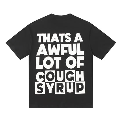 That's A Awful Lot of Cough Syrup Classic Block Logo Tee - Black