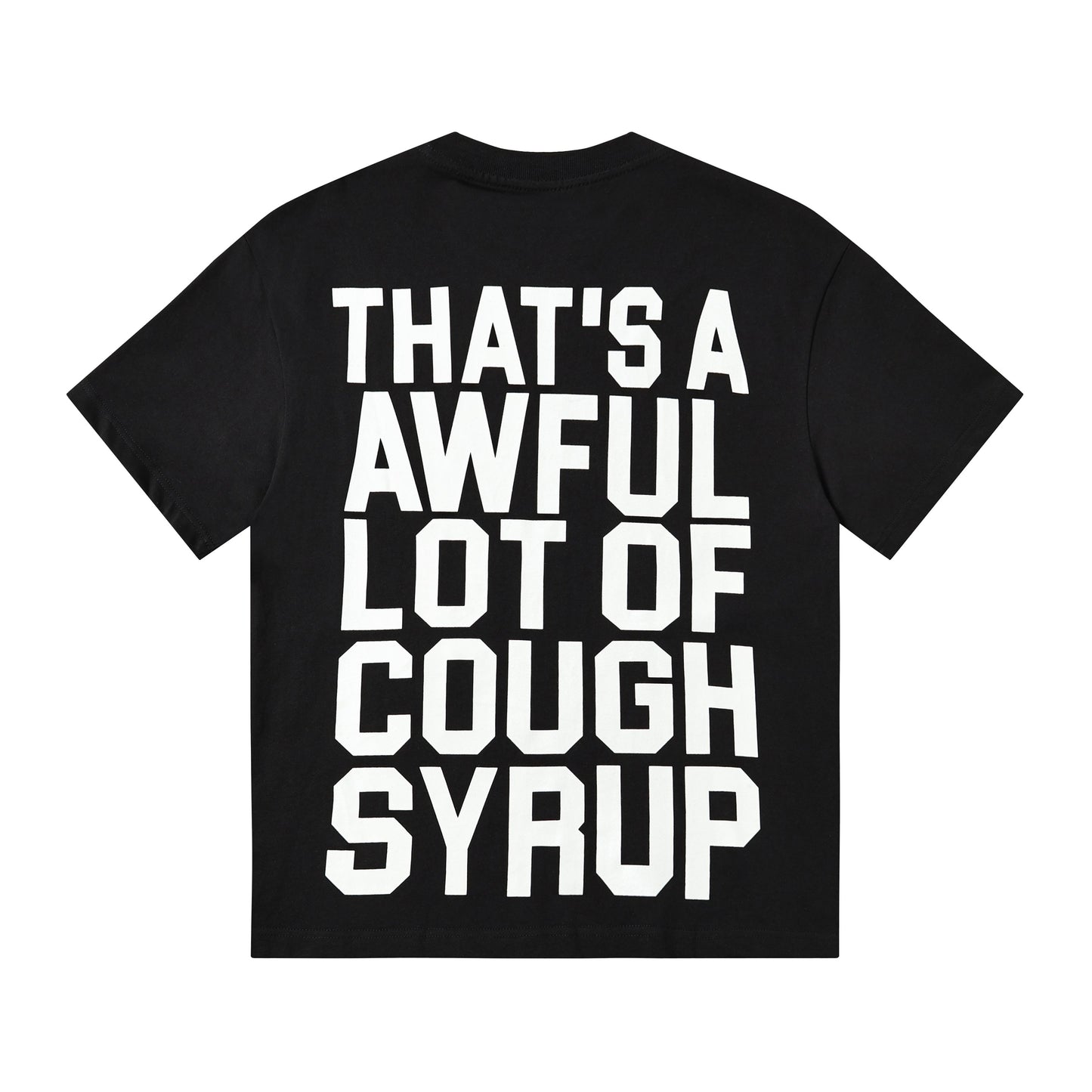 That's A Awful Lot of Cough Syrup “Free Lil Double" T-shirt