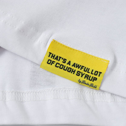 That's A Awful Lot of Cough Syrup X Persona T-Shirt ' White '
