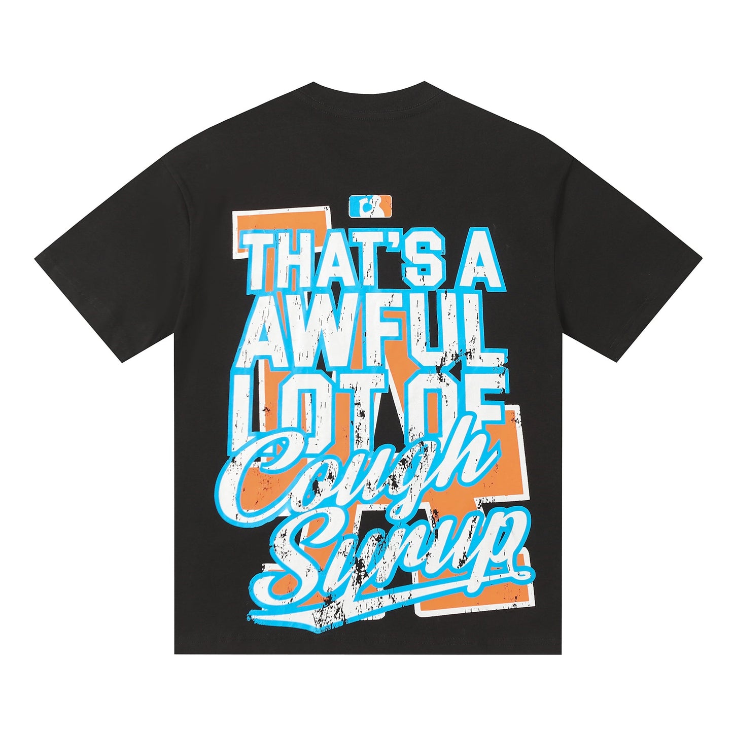 That's A Awful Lot Of Cough Syrup LA Dodgers Style Graphic Black T-Shirt