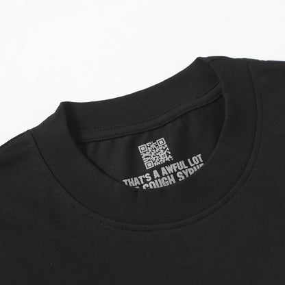 That's A Awful Lot of Cough Syrup Classic Block Logo Tee - Black