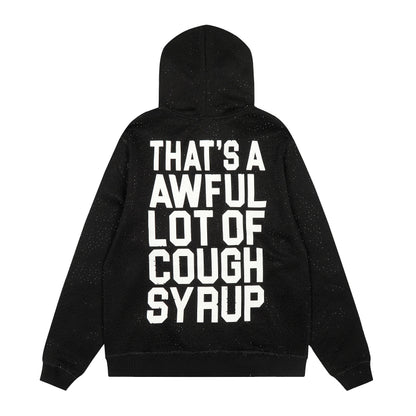 That's A Awful Lot Of Cough Syrup Black Full Zip Rhinestones Hoodie
