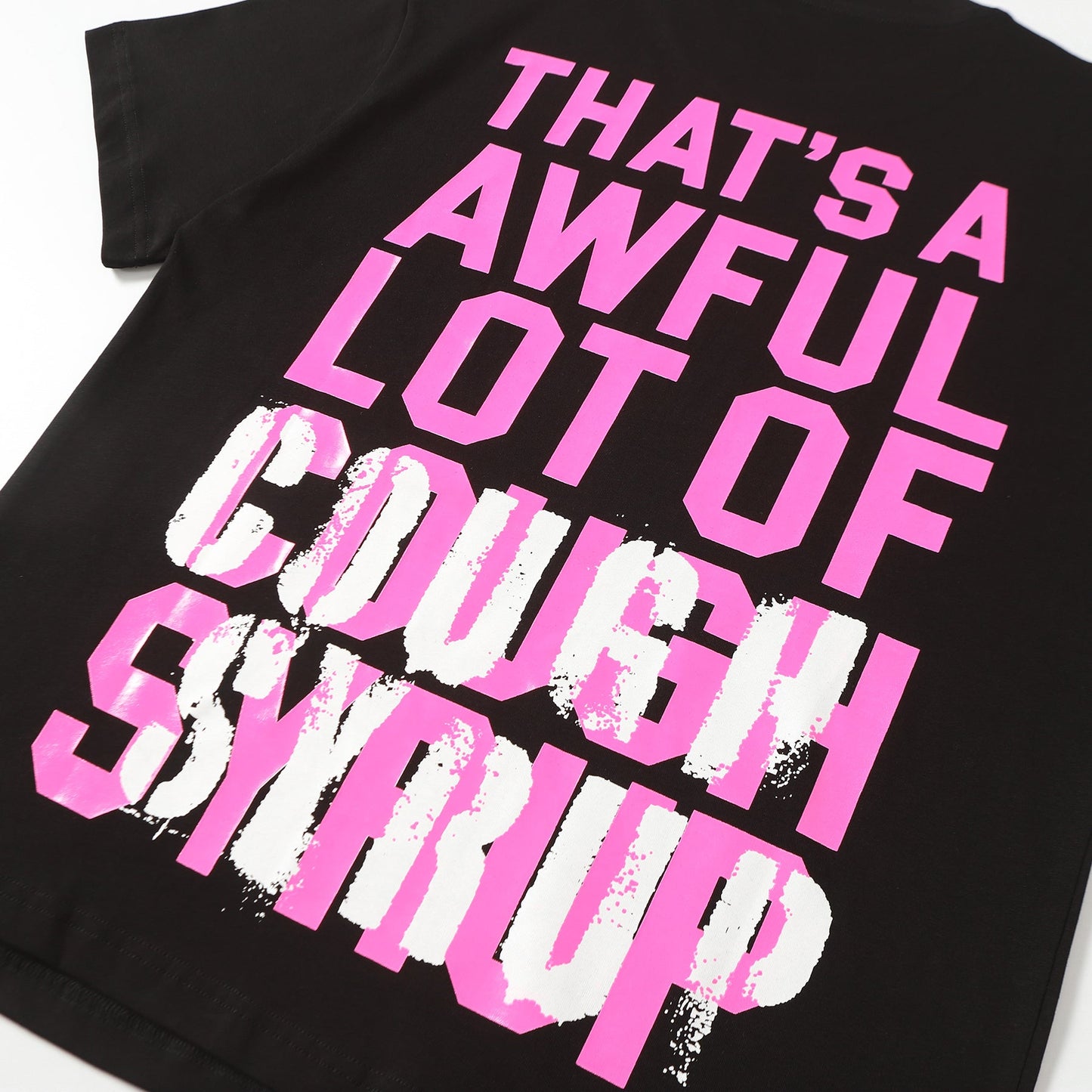 THAT'S A Awful Lot of Cough Syrup “Drankenstein T-shirt”
