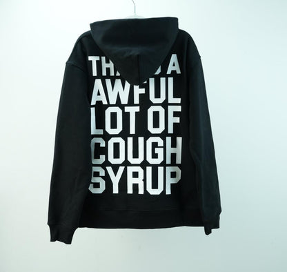 That's A Awful Lot Of Cough Syrup Hoodie Black Streetwear Pullover Sweatshirt