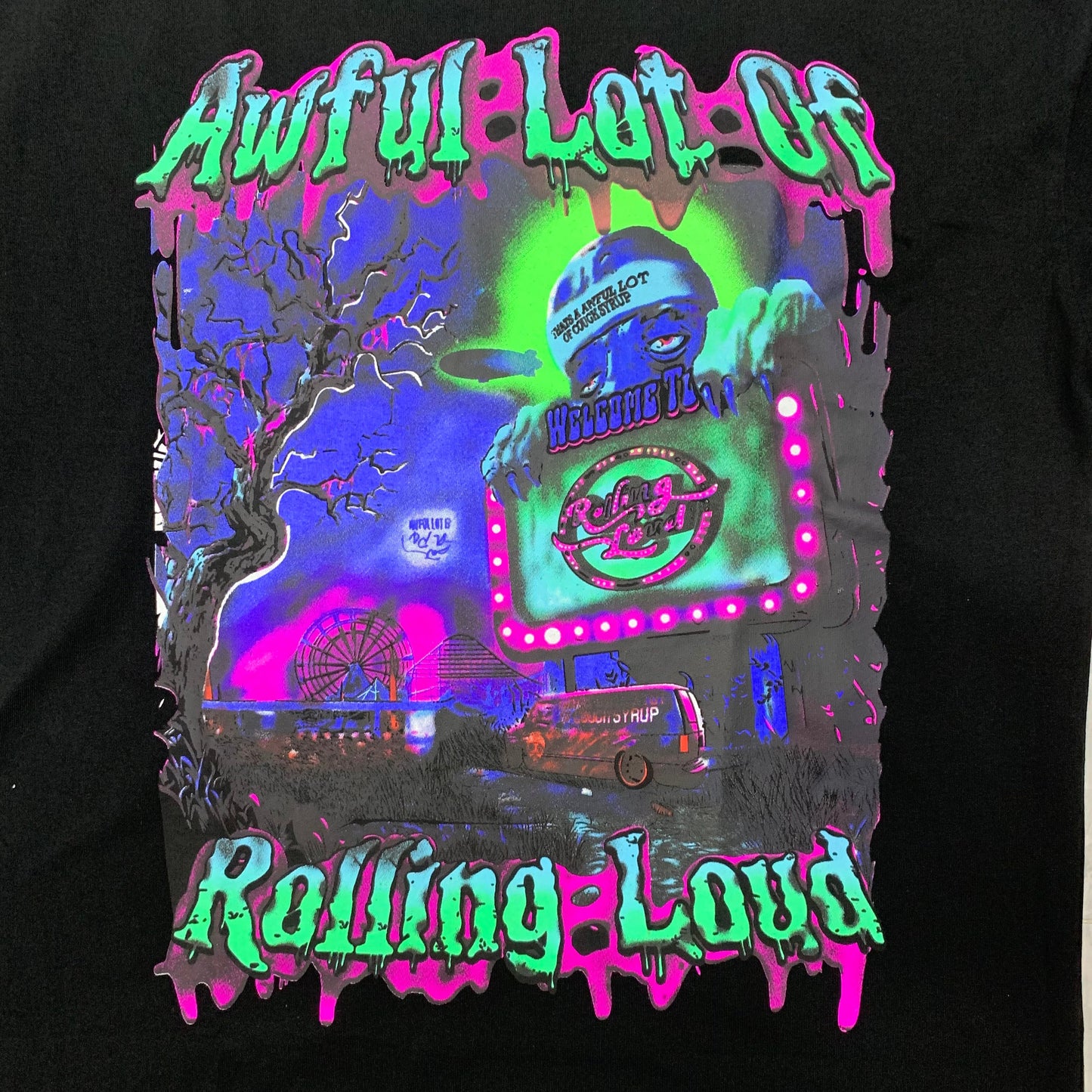 THAT'S A Awful Lot of Cough Syrup “Rolling Loud T-shirt”