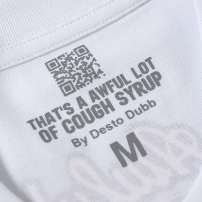 THAT'S A Awful Lot of Cough Syrup White baseball T-shirt
