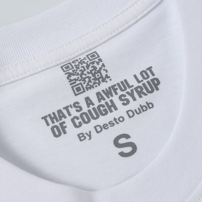 That's A Awful Lot of Cough Syrup X Persona T-Shirt ' White '