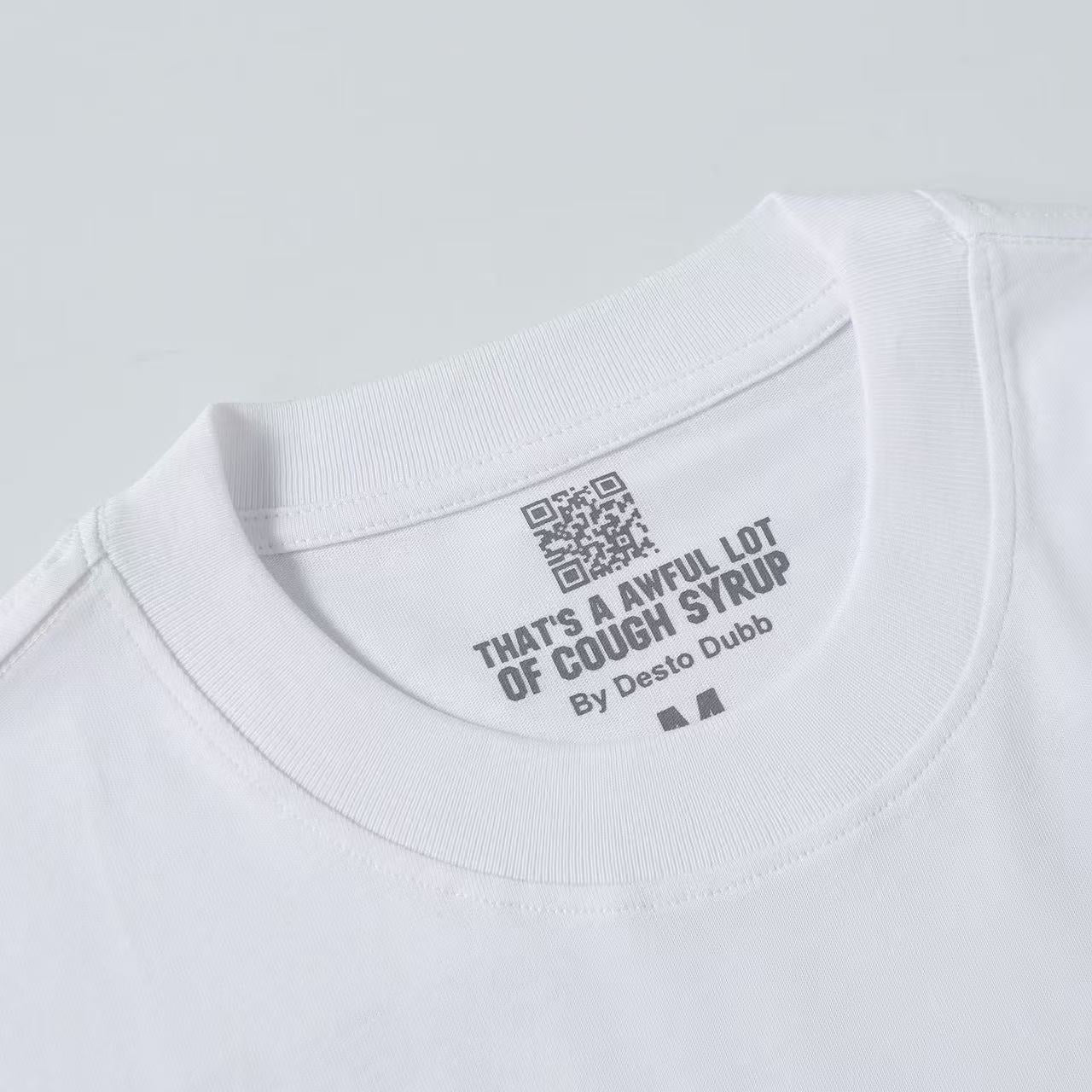 That's A Awful Lot of Cough Syrup “Juicebusters T-shirt”