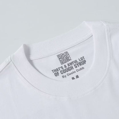 That's A Awful Lot of Cough Syrup “Juicebusters T-shirt”