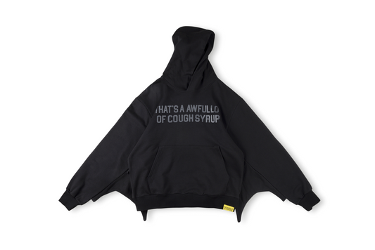 That's A Awful Lot Of Cough Syrup Batwing Hoodie Black Tonal