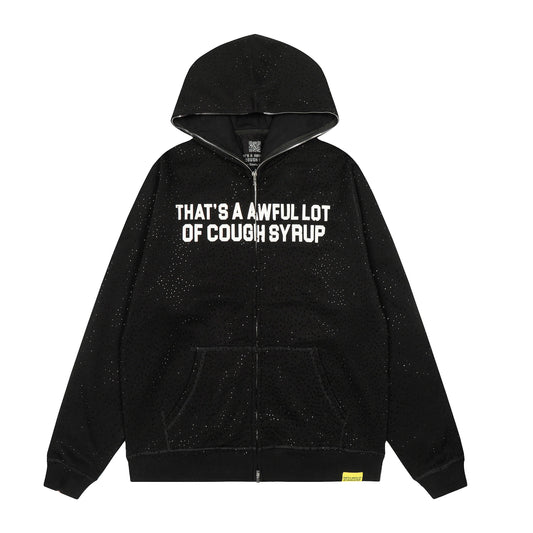 That's A Awful Lot Of Cough Syrup Black Full Zip Rhinestones Hoodie