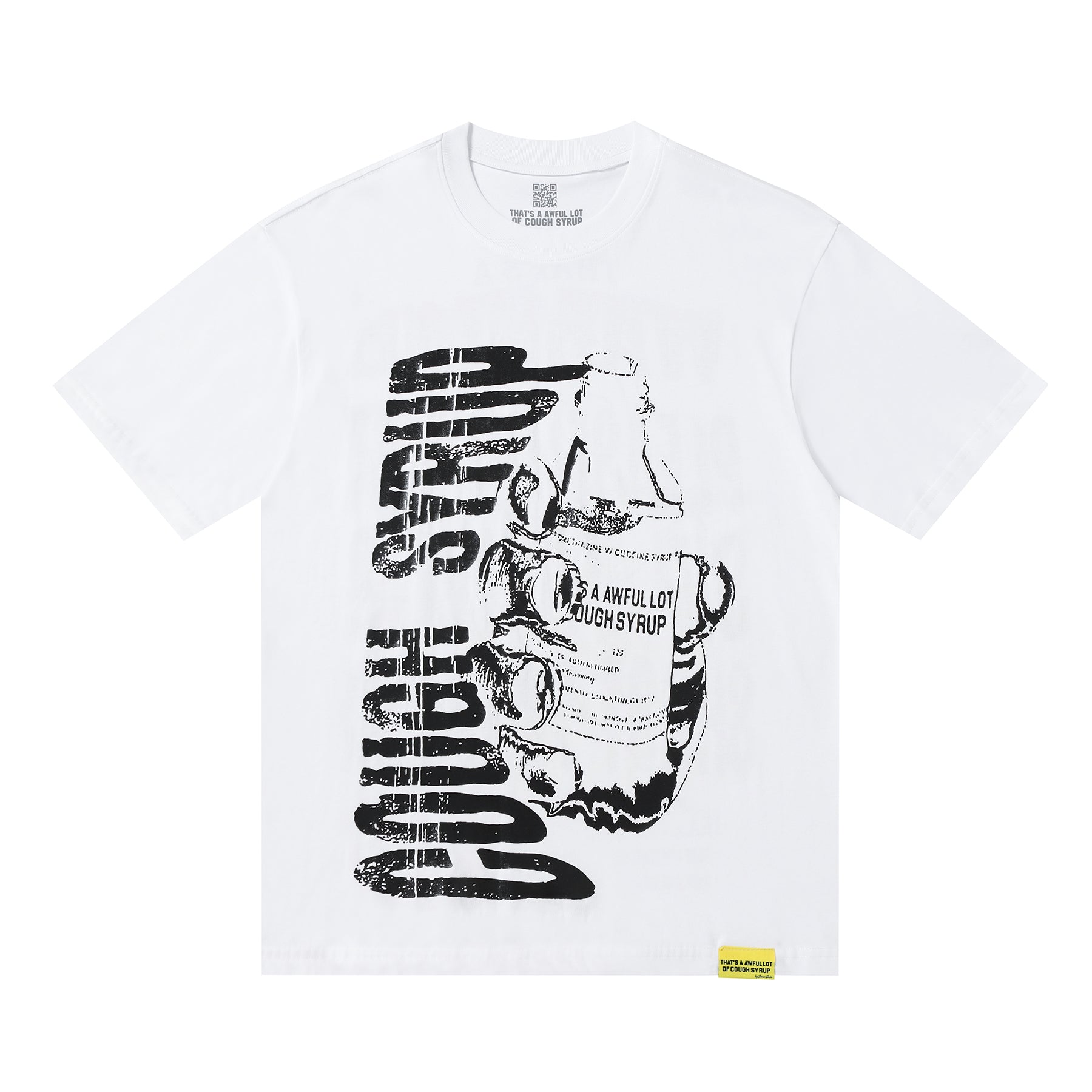 THAT'S A Awful Lot of Cough Syrup ‘Warning T-shirt white’