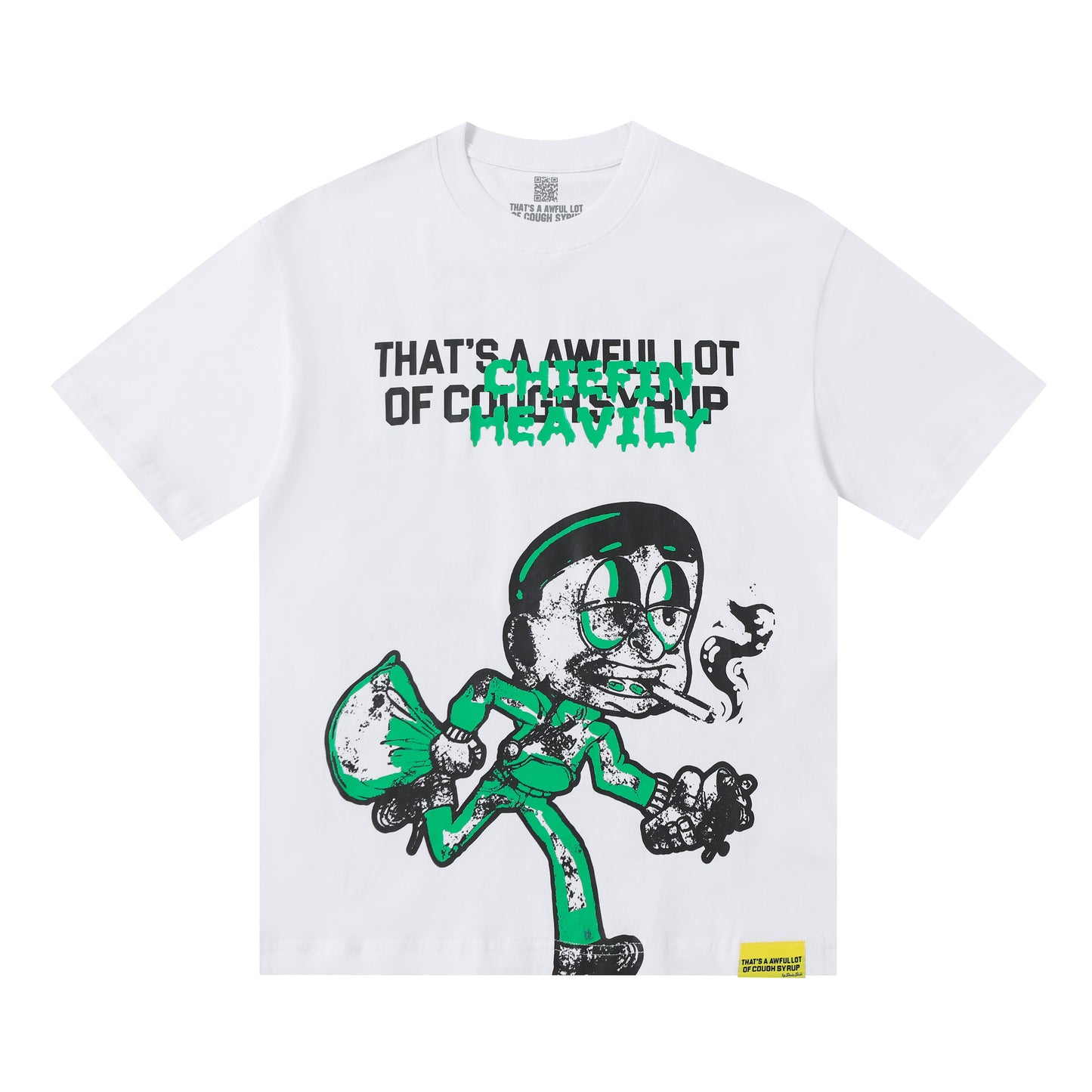 THAT'S A Awful Lot of Cough Syrup “White Chiefen Heavily T-shirt ”