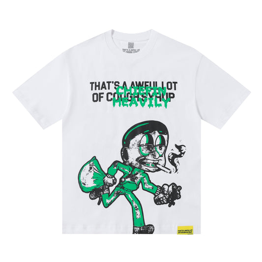 THAT'S A Awful Lot of Cough Syrup “White Chiefen Heavily T-shirt ”