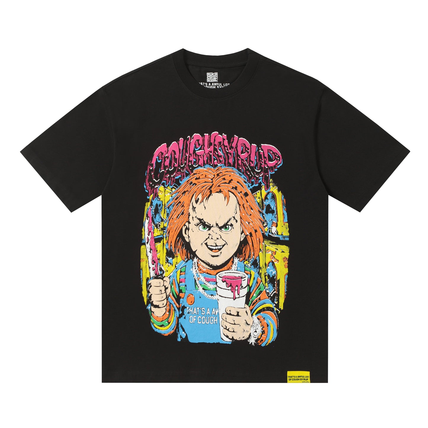 That's A Awful Lot of Cough Syrup "Chucky" T-shirt