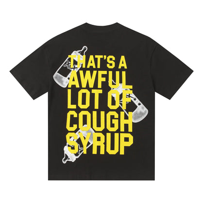 That's A Awful Lot of Cough Syrup “Baby Bottle T-shirt”