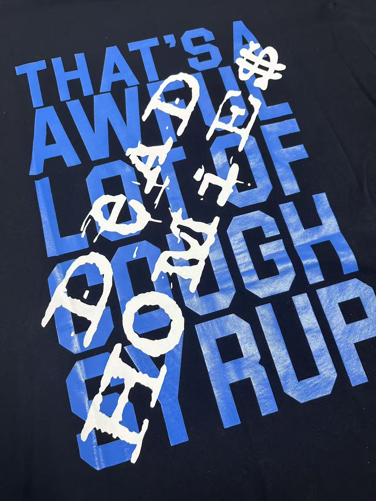 That's A Awful Lot Of Cough Syrup In Loving Memory Actavis Melrose Ave T-Shirt